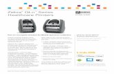 EMEA QLn Series Healthcare UK - Zebra Technologies · and ensure consistency in format outputs and printed materials with our Proﬁ le Manager app • Reduce service calls • Eliminate