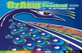 ADELAIDE FESTIVAL CENTRE’S · 2016-07-20 · 2 Welcome to OzAsia Festival 2012 • Return Qantas economy ﬂ ights for two to Brisbane • 2 nights accommodation at the Medina Executive,