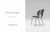 TRINIDAD - Fredericia Furniture · 15 NANNA DITZEL Nanna Ditzel, whotrainedas a cabinet maker, wasknownfor her professionalism and sure senseof the needsfurnitureis expectedto meet.