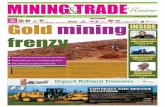 MALAWIGOVT. Goldmining INSIDE frenzy · ISSUENO.65 September2018 Mining & Business News that Matters OrderPrice:-MK1000 INSIDE Mangochicommunity seeksvoiceonCPL CSRprogramme Page