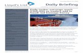 Daily Briefing · 2020-03-11 · Lloyd’ Daily Brieng Thursday 12th March Page 1 Daily Briefing Leading maritime commerce since 1734 Thursday March 12, 2020 Daily tanker earnings