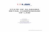 STATE OF ALABAMA RETAIL COMPENDIUM OF LAW · STATE OF ALABAMA RETAIL COMPENDIUM OF LAW Prepared by Thomas S. Thornton, III Carr Allison ... Examples of Retail/Premises Liability Claims