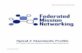 Final FMN Spiral 2 Specification · tactical, operational and strategic objectives". In the context of information exchange, interoperability means that a system, unit or forces of