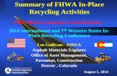 Summary of FHWA In-Place Recycling Activities...Summary of FHWA In-Place Recycling Activities 2014 International and 7th Western States In-Place Recycling Conference ... •Foundry