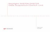 Keysight 34970A/34972A Data Acquisition/Switch Unitjingweizhu.weebly.com/uploads/1/3/5/4/13548262/key... · Keysight 34970A/34972A Data Acquisition/Switch Unit Note: Unless otherwise