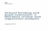 School funding and pupil outcomes: a literature review and ... · 1.6 Capital spending and pupil outcomes 11 1.7 International evidence 11 ... For all schools over the period of 2010