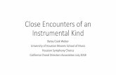 Close Encounters of an Instrumental Kindcalcda.org/wp-content/uploads/2018/08/Close-Encounters-CCDA-2018.pdfClose Encounters of an Instrumental Kind Betsy Cook Weber University of