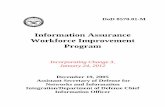 Information Assurance Workforce Improvement ProgramThis Manual is issued under the authority of DoD Directive 8570.1 “Information Assurance ... Administrative Work in the Information