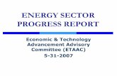 ENERGY SECTOR PROGRESS REPORTETAAC Energy Sector Technologies That Will Be Reviewed 1. Carbon Capture and Sequestration 2. Emerging Renewable Technologies 3. Combined Heat and Power
