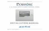 INSTALLATION MANUAL - Zeta Alarm Systems · POWER FAULT YELLOW The System’s PSU is reporting a problem EARTH FAULT YELLOW The system has detected a wiring fault shorting to earth