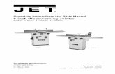 Operating Instructions and Parts Manual 6-inch Woodworking ...content.jettools.com/assets/manuals/708466DXK_man_EN.pdf4. This Woodworking Jointer is designed and intended for use by