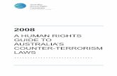 Australian Human Rights Commission...Australian Human Rights Commission 2 1 What is the guide about? This guide provides a basic overview of Australia’s counter-terrorism laws from