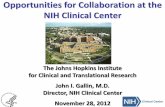 Opportunities for Collaboration at the NIH Clinical Centerictr.johnshopkins.edu/wp-content/uploads/import//1551... · Opportunities for Collaboration at the NIH Clinical Center The