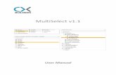 CX Builders – MultiSelect Manual · CX Builders – MultiSelect manual 2 1 OVERVIEW 1.1 Introduction CX Builders MultiSelect is a very flexible workspace Add-In that can be used