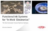 for “In Mold Electronics” · for “In Mold Electronics ... Automotive Photovoltaic MTS EL RFID Over 50 years of experience in the development, manufacture and sale of specialized