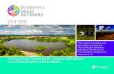 2018-2028 - Shropshire · 2019-12-17 · 2018-2028 Inspiring action to improve health, prosperity and happiness by cherishing Shropshire’s Great Outdoors “There is pleasure in