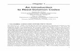 An Introduction to Reed-Solomon Codes · 1 POLYNOMIAL CODES OVER CERTAIN FINITE FIELDS On January 21,1959, Irving Reed and Gus Solomon submitted a paper to the Journal of the Society