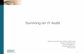 Surviving an IT Audit - AICUMaicum.org/wp-content/uploads/2013/08/OConnor-Drew13.pdf · Surviving an IT Audit Michael Hammond, CISA, CRISC, CISSP, C|EH Director, IT Audit Services