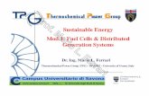 Sustainable Energy Mod.1: Fuel Cells & Distributed Generation Systems · 2013-03-13 · A.A. 2011-2012 Fuel Cell Supplying a Dedicated Load (7/8) Power conditioning unit with fewer