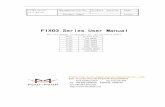 F1X03 Series User Manual · F1X03 Series User Manual Documentation No. Product Version Page Product Name： Total: F1X03 Series User Manual The user manual is suitable for the following