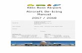 Aircraft De-Icing Manual 2017 / 2018 - Cologne Bonn Airport · Aircraft De-Icing Manual 2017 / 2018 Issued by: Flughafen Köln/Bonn GmbH Aviation Division Heinrich-Steinmann-Str.