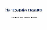 Swimming Pool Course - Public Health · 2015-04-30 · Introduction Swimming pools are a very popular form of recreation in the United States, and their numbers are increasing. With