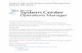 Pack for SQL Server Guide to Microsoft System Center ......prerequisites should be met to begin with this management pack. Notes to Release For mer generation of the management packs