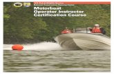MOCC Motorboat Operator Instructor Certification Course...Registration, Documentation, Numbering and Agency Labeling 2-2 . Required Equipment 2-4 . Personal Flotation Devices 2-5 .