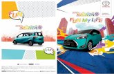 Toyota Sienta-FUN MY LIFE-Catalog · Title: Toyota Sienta-FUN MY LIFE-Catalog Created Date: 2/19/2019 12:24:36 PM