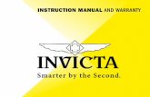 INSTRUCTION MANUAL AND WARRANTY - Invicta …...IMPORTANT THINGS TO KNOW Screw Down Crowns: Many Invicta watches are equipped with a screw down crown to help prevent water inﬁltration.