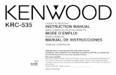 MODE D’EMPLOI INSTRUCTION MANUALmanual.kenwood.com/files/B64-2154-00.pdf©B64-2154-00 (KW) Take the time to read through this instruction manual. Familiarity with installation and