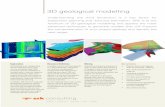 3D geological modelling - SRK · 3D geological modelling Exploration 3D modelling is an indispensable tool for exploration from grass roots to brownfield stage. SRK can assist with