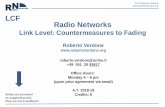 Link Level: Countermeasures to Fading · 2019-04-08 · Interleaving (bit interleaving) Bits of a given data block are transmitted over the radio channel with an order different from