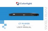 C7 PLAYER - Colorlight Manual V1.2.pdf · ②WiFi Hotspot Input your [ SSID ] and [ Password ] to use a WiFi Hotspot; [ Band ]: 2.4G or 5G (5G mode will be faster and more reliable