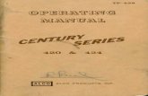 IT- TimhITIA Uhl · OPERATING MANUAL CENTURY420 CENTURY424 Thismanualcoversbasicoperating instructions to as-sist the engineman in theefficient handling ofthe four motor "Century