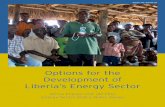 Options for the Development of Liberia’s Energy Sector · Report No. 63735-LR Options for the Development of Liberia’s Energy Sector AFTEG Energy Sector Policy Notes Series October