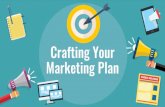 Crafting Your Marketing Plan - The Producer's …...CRAFTING YOUR MARKETING PLAN SWOT Analysis - Opportunities Gettin’ the Band Back Together • Set in Sayreville; we can work with