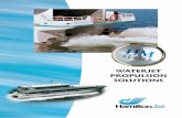 WATERJET PROPULSION SOLUTIONSpropulsion industry. With more than 45,000 installations over 54 years, HamiltonJet has a ... They are therefore an ideal choice for high-speed workboats,