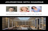 JOURNEYING WITH CHAKRAS · on chakras is presenting it along with Asha and me. The chakras have intrigued the western world, inspiring not only yoga practitioners, but also psychotherapists
