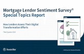 Mortgage Lender Sentiment Survey® Special Topics …...Lenders in the Fannie Mae database are sorted by their firm’s total 2018 loan origination volume and then assigned into the