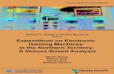 Expenditure on Electronic Gaming - Northern Territory · Expenditure on Electronic Gaming Machines in the Northern Territory: A Venues-Based Analysis Report prepared for the Community