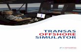 TRANSAS OFFSHORE SIMULATOR - Electrotech …...TRANSAS OFFSHORE SIMULATOR 2 3 Transas offshore simulator is designed for training of teams involved in transfer and supply of anchored