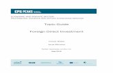 Topic Guide Foreign Direct Investment - gov.uk · foreign direct investment (FDI) is crucial. The value of FDI to a developing country goes far beyond the value of the capital investment