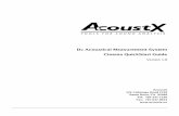 D Acoustical Measurement System Cinema Guide · AcoustX warrants the D2 Acoustical Measurement System hardware and its parts against defects in materials or workmanship for a period