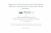 Hybrid Control Schemes for Permanent Magnet ......Hybrid Control Schemes for Permanent Magnet Synchronous Generator Wind Turbines by Ahmed Selman Hadi Al-Toma Department of Electronic