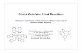 Direct Catalytic Aldol Reactions...Direct Catalytic Aldol Reactions Shibasakiʼs and Trostʼs contributions toward the development of catalytic enolate reactions. ʻThe time has come,ʼ