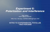 Experiment 5: Polarization and Interferencenas2173/Lab5_PolarizationAndInterferenceNS.pdf · Again, using small angle approximation, the minima occur at: If diffraction is made around