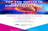 TOP TEN TOPICS IN CLINICAL CARDIOLOGYThe Top Ten Topics in Clinical Cardiology is poised to help healthcare professionals stay current on new and emerging approaches in the diagnosis,