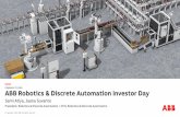 ABB Robotics & Discrete Automation Investor Day · ABB Robotics & Discrete Automation How we win Q&A Driving profitability Attractive market Understanding ABB RA — A strong portfolio