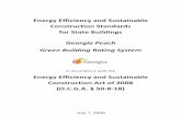Energy Efficiency and Sustainable Construction Standards ......effective energy and environmental standards for construction, rehabilitation, and maintenance of state-funded facilities